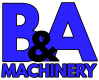 Gebrauchtmaschinenhändler Logo B&A MACHINERY